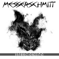 Messerschmitt - Speed Demo'n