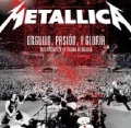 Metallica - Orgullo, Pasin Y Gloria - Tres Noches En La Ciudad De Mxico