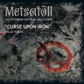 Metsatll - Curse Upon Iron