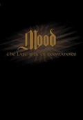 Mood - The Last Ride of Doomanoids