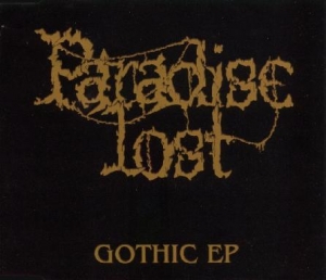 Paradise Lost - Gothic EP