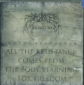 Ritual Day - All the Resistance Comes from the Body Yearning for Freedom