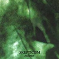 Skepticism - Ethere