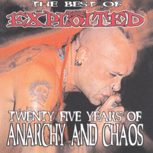 The Exploited - Twenty Five Years of Anarchy and Chaos
