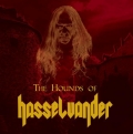 The Hounds Of Hasselvander - The Hounds of Hasselvander
