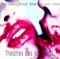 Theatres Des Vampires - The (Un)Official History 1993-2003