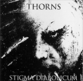 Thorns - Stigma Diabolicum