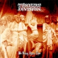 Torture Division  - We Bring Upon Thee