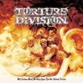 Torture Division  - With Endless Wrath We Bring Upon Thee Our Infernal Torture