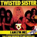 Twisted Sister - I Am (I'm Me) (12\