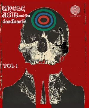 Uncle Acid & the Deadbeats - Volume 1