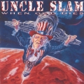 Uncle Slam - When God Dies