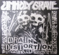 Unholy Grave - Brain Distortion