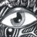 Watch Me Fall - Demo 97