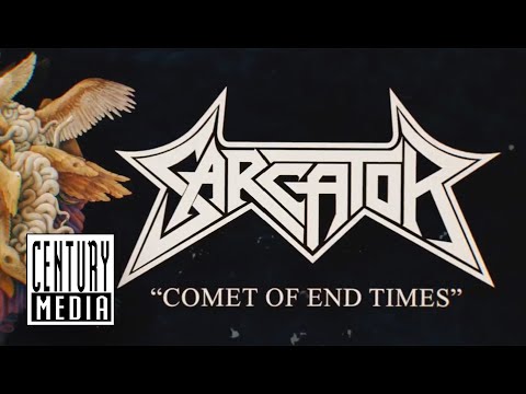 SARCATOR - Comet of End Times (OFFICIAL LYRIC VIDEO)