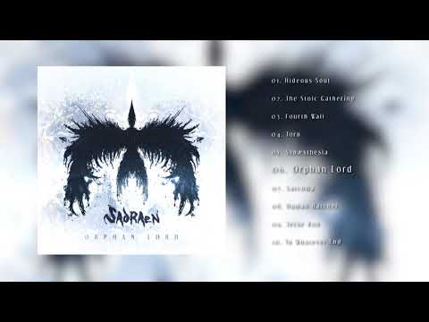 SADRAEN - Orphan Lord (Album Preview)