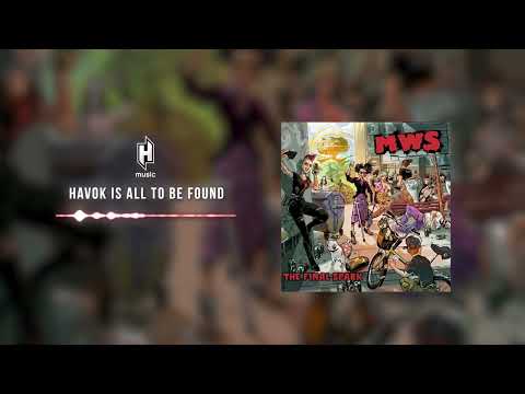 MWS - Havok Is All to Be Found (hivatalos szöveges videó / official lyric video)