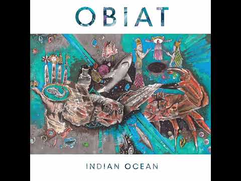 OBIAT - Indian Ocean (full Album 2022)