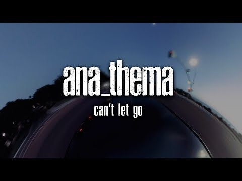 Anathema - Can&#039;t Let Go (from The Optimist) (OFFICIAL VIDEO)