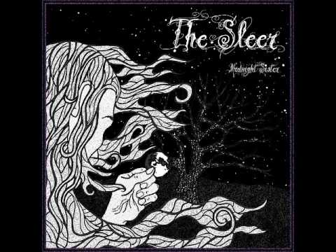 The Sleer - Midnight Sister (Full Album 2017)