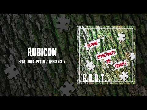 S.O.O.T. - Rubicon feat. Budai Petur /Aebsence/