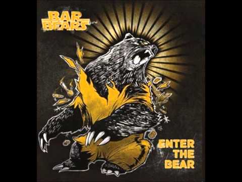 Barbears - Enter The Bear (Full Album 2015)