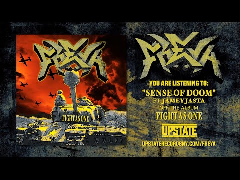 Freya - Sense Of Doom FT. Jamey Jasta (Single Stream)