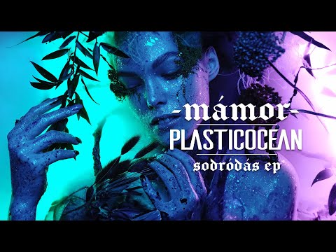 PLASTICOCEAN - MÁMOR