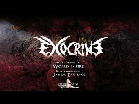 Exocrine - world in fire