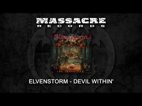 ELVENSTORM - Devil Within&#039; (Full Song)