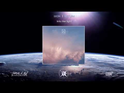 Ixion - Into Her light (Official track)