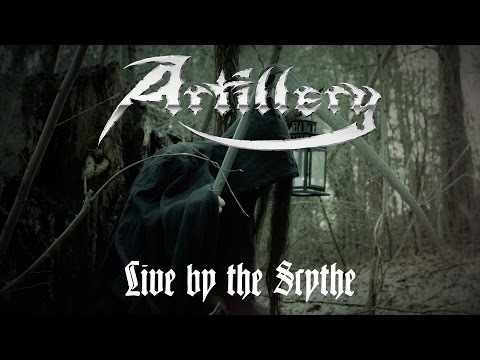 Artillery - Live by the Scythe (OFFICIAL VIDEO)