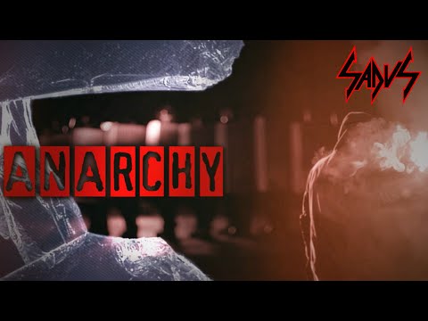 SADUS - Anarchy (Official Lyric Video)