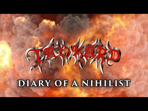 Tankard - Diary of a Nihilist (Official Lyric Video)