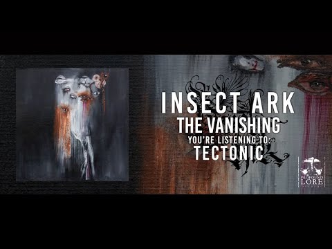 INSECT ARK - The Vanishing (full album stream)