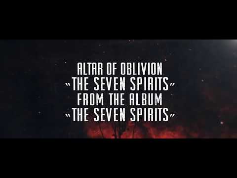 Altar of Oblivion - The Seven Spirits - Album Version