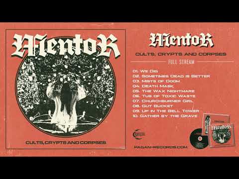 MENTOR - Cults, Crypts and Corpses - 2018 [FULL ALBUM] HQ