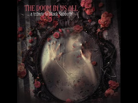 THE DOOM IN US ALL - A Tribute to Black Sabbath - release date: 1/20/16