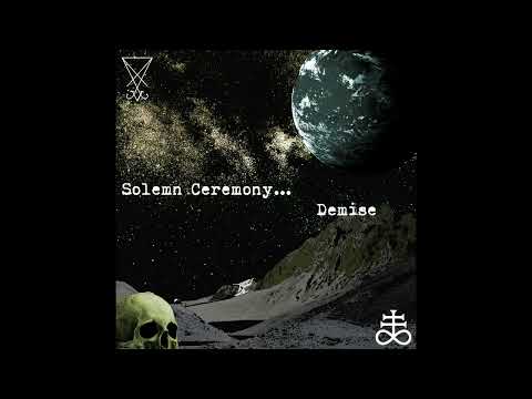 Solemn Ceremony - The Furthest Shore II