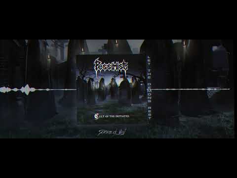 Pessimist - Cult of the Initiated (full album) official audio