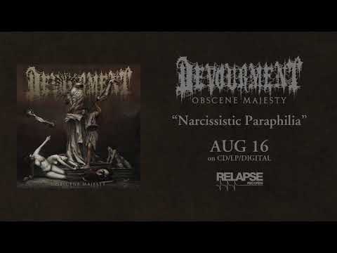 DEVOURMENT - Narcissistic Paraphilia (Official Audio)