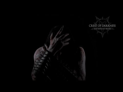 CREST OF DARKNESS - The Ultimate Truth (Official Video)