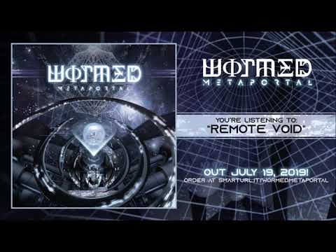 Wormed - Remote Void (official track premiere)