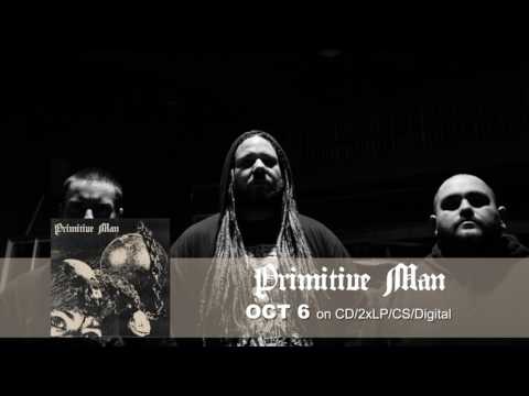 PRIMITIVE MAN - &quot;My Will&quot; (Official Audio)