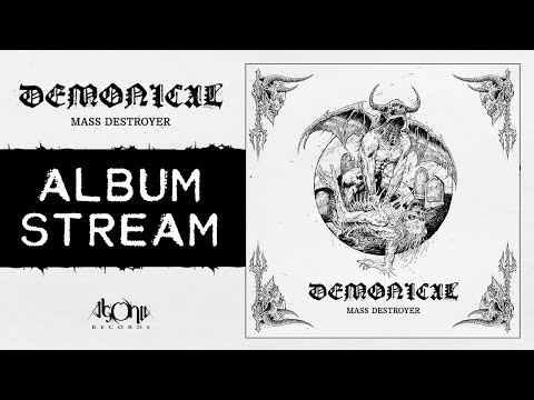 DEMONICAL - Mass Destroyer (Official Album Stream)