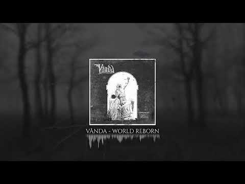 VÅNDA - World Reborn