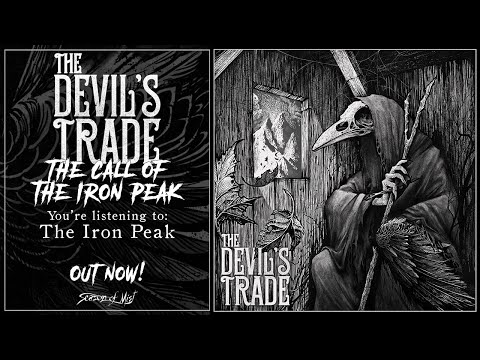 The Devil&#039;s Trade - The Call Of The Iron Peak (Full Album) 2020