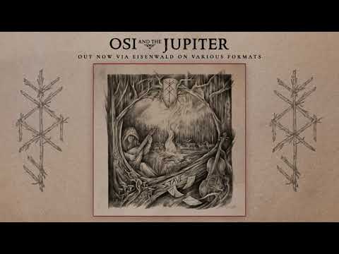 OSI AND THE JUPITER — Stave [Full Album]