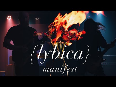 Lybica - Manifest (OFFICIAL VIDEO)