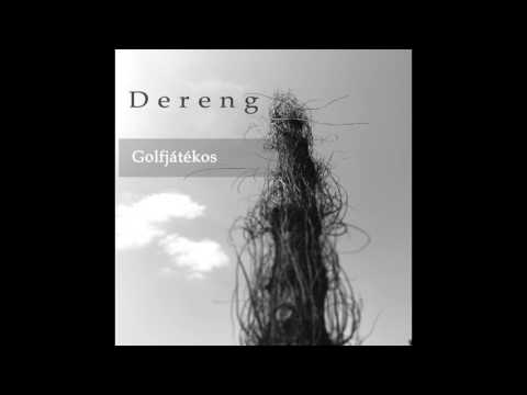 Dereng - Golfjátékos 2016.